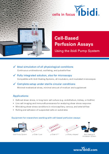 ibidi Cell-Based Perfusion Assays